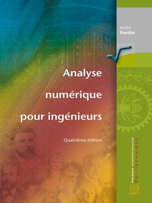 cover image of Analyse numérique pour ingénieurs, 4e édition